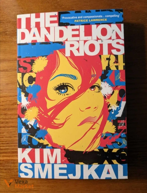 Книга Kim Smejkal - The Dandelion Riots англійською мовою